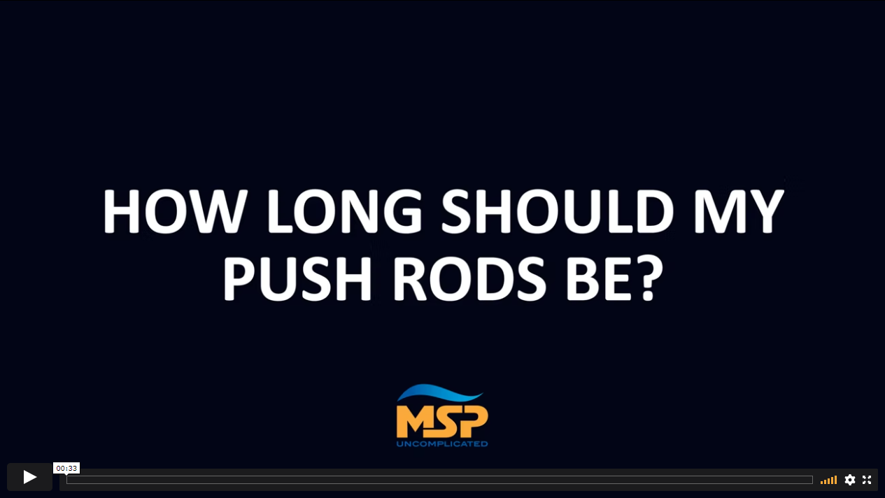 msp vimeo how long should my push rods be