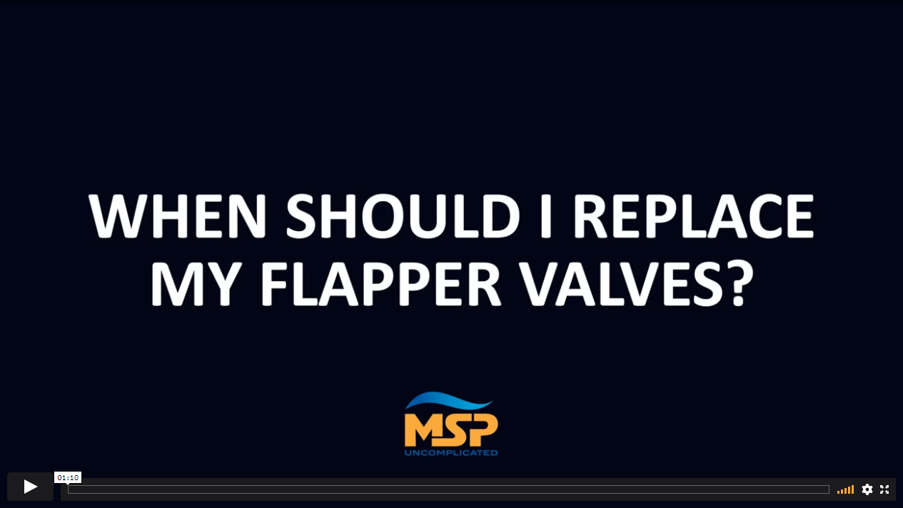 Video, when should i replace my flapper valves